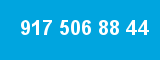 917 506 88 44